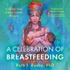 KNYGA Ruth I Rusby Celebration of Breastfeeding