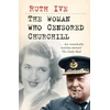 KNYGA Ruth Ive Woman Who Censored Churchill
