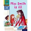 KNYGA Ruth Miskin Read Write Inc. Phonics: Miss Smith is ill (Geltona Set 5 Book Bag Book 2)