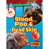 KNYGA Ruth Owen Blood, Poo and Dead Skin