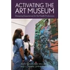 KNYGA Ruth Slavin Activating the Art Museum