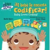 KNYGA Ruth Spiro Al bebe le encanta codificar! / Baby Loves Coding!