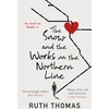 KNYGA Ruth Thomas Snow and the Works on the Northern Line