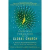 KNYGA Ryan A Brandt Spiritual Formation for the Global Church – A Multi–Denominational, Multi–Ethnic Approach