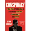KNYGA Ryan Holiday Conspiracy