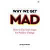 KNYGA Ryan Martin Why We Get Mad