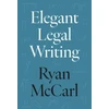 KNYGA Ryan Mccarl Elegant Legal Writing