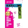 KNYGA RYAN Revolting Women