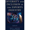 KNYGA Ryan Rogers Diversity and Inclusion in the Esports Industry