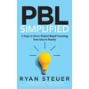 KNYGA Ryan Steuer PBL Simplified