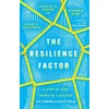 KNYGA Ryan T Hartwig Resilience Factor – A Step–by–Step Guide to Catalyze an Unbreakable Team