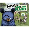 KNYGA Ryan T Higgins Bruce Saves the Planet