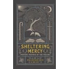 KNYGA Ryan Whitaker Smith Sheltering Mercy – Prayers Inspired by the Psalms