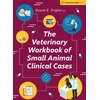 KNYGA Ryane E Englar Veterinary Workbook of Small Animal Clinical Cases