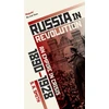 KNYGA S A Smith Russia in Revolution