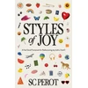 KNYGA S C Perot Styles of Joy