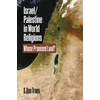 KNYGA S Ilan Troen Israel/Palestine in World Religions