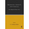 KNYGA S Irudaya Rajan India Migration Report 2011