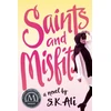 KNYGA S K Ali Saints and Misfits