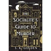 KNYGA S K Golden Socialite's Guide to Murder