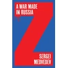KNYGA S Medvedev War Made in Russia