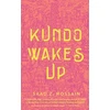 KNYGA Saad Z Hossain Kundo Wakes Up