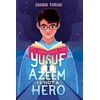KNYGA Saadia Faruqi Yusuf Azeem Is Not a Hero