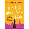 KNYGA Sabeeha Rehman It's Not What You Think