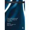 KNYGA Sabine Saurugger Crisis and Institutional Change in Regional Integration