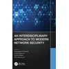 KNYGA Sabyasachi Pramanik Interdisciplinary Approach to Modern Network Security