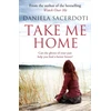 KNYGA Sacerdoti Daniela Novelist Take Me Home