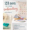 KNYGA Sacha Pignon 21 Days to Learn Embroidery, Daily Practice, Step-by-Step Instructions, 16 Projects