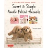KNYGA Sachiko Susa Sweet &amp; Simple Needle Felted Animals