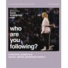 KNYGA Sadie Robertson Huff Who Are You Following? Bible Study Guide plus Streaming Video