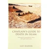 KNYGA Safi Haider Chaplain's Guide to Death in Islam