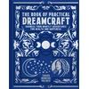 KNYGA Sahar Huneidi Palmer Book of Practical Dreamcraft