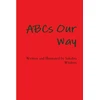 KNYGA Sahara Wisdom ABCs Our Way
