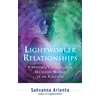 KNYGA Sahvanna Arienta Lightworker Relationships