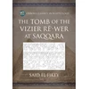 KNYGA Said Amer el-Fikey Tomb of the Vizier Re‘-wer at Saqqara