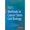 KNYGA Said M Afify Methods in Cancer Stem Cell Biology