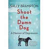 KNYGA Sally Brampton Shoot the Damn Dog