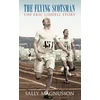 KNYGA Sally Magnusson Flying Scotsman: The Eric Liddell Story