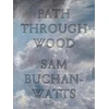 KNYGA Sam Buchan Watts Path Through Wood