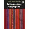 KNYGA Sam Halvorsen Latin American Geographies