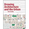 KNYGA Sam Jacoby Drawing Architecture and the Urban