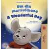 KNYGA Sam Sagolski A Wonderful Day (Brazilian Portuguese English Bilingual Book for Kids)
