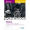 KNYGA Sam Slater Edexcel GCSE (9-1) History Workbook: Medicine in Britain, c1250–present and The British sector of the Western Front, 1914-18