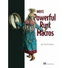KNYGA Sam Van Overmeire Write Powerfull Rust Macros