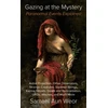 KNYGA Samael Aun Weor Gazing at the Mystery