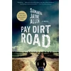 KNYGA Samantha Jayne Allen Pay Dirt Road